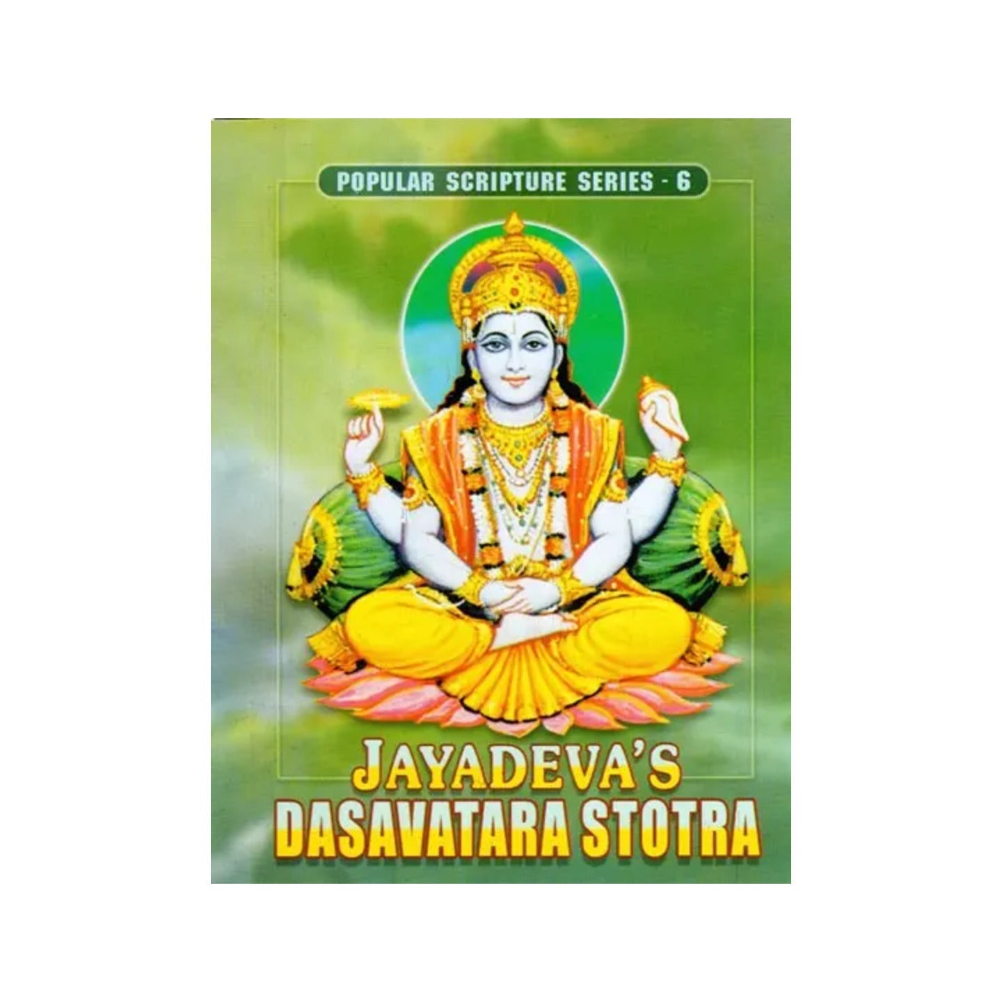 Dasavatara Stotra (With Sanskrit Text, Translation & Transliteration) - Totally Indian