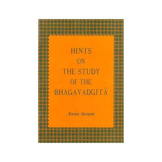 Hints On The Study Of The Bhagavadgita - Totally Indian