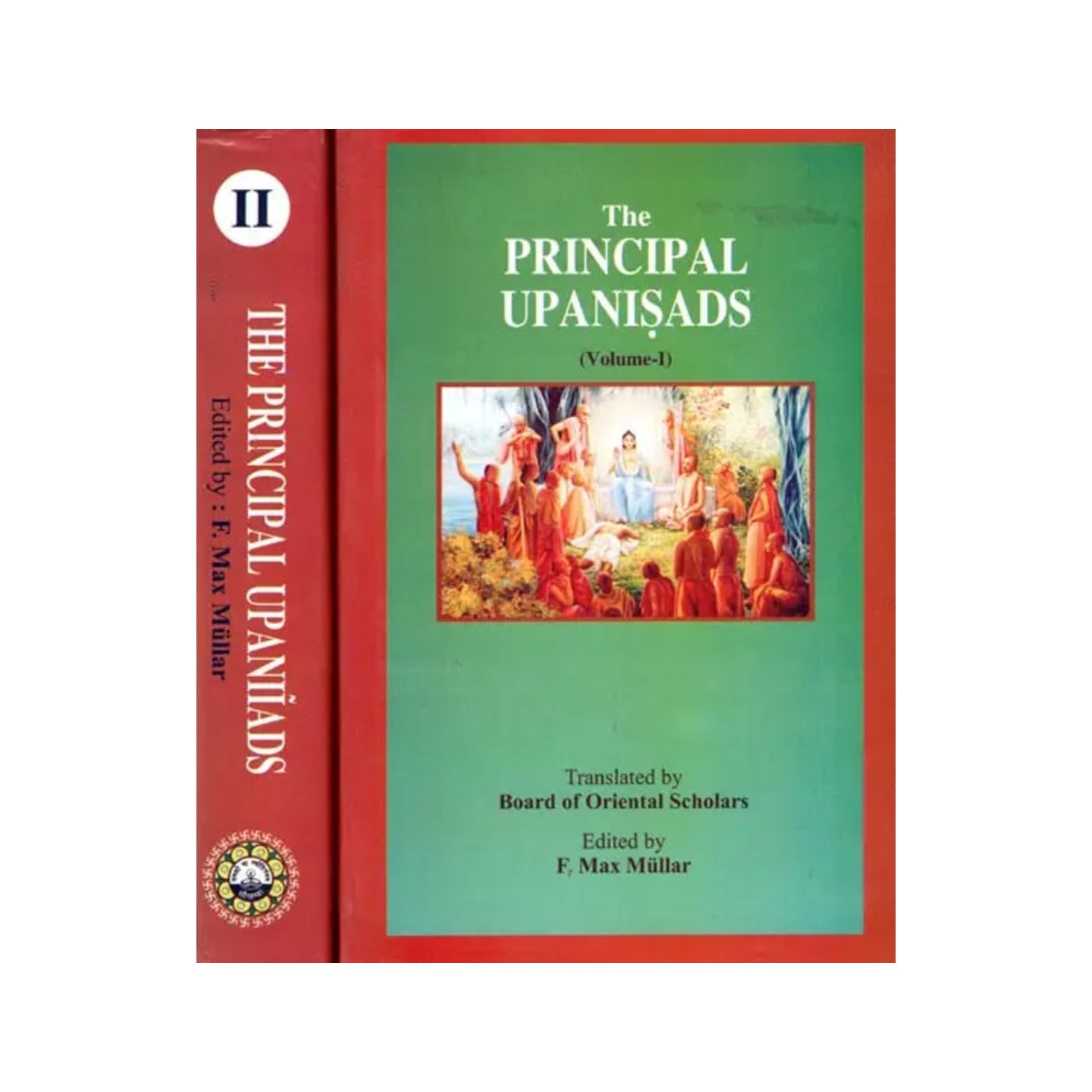 The Principal Upanisads: (Volume-i And Ii) (Sanskrit Text, Transliteration And English Translation With Notes) - Totally Indian