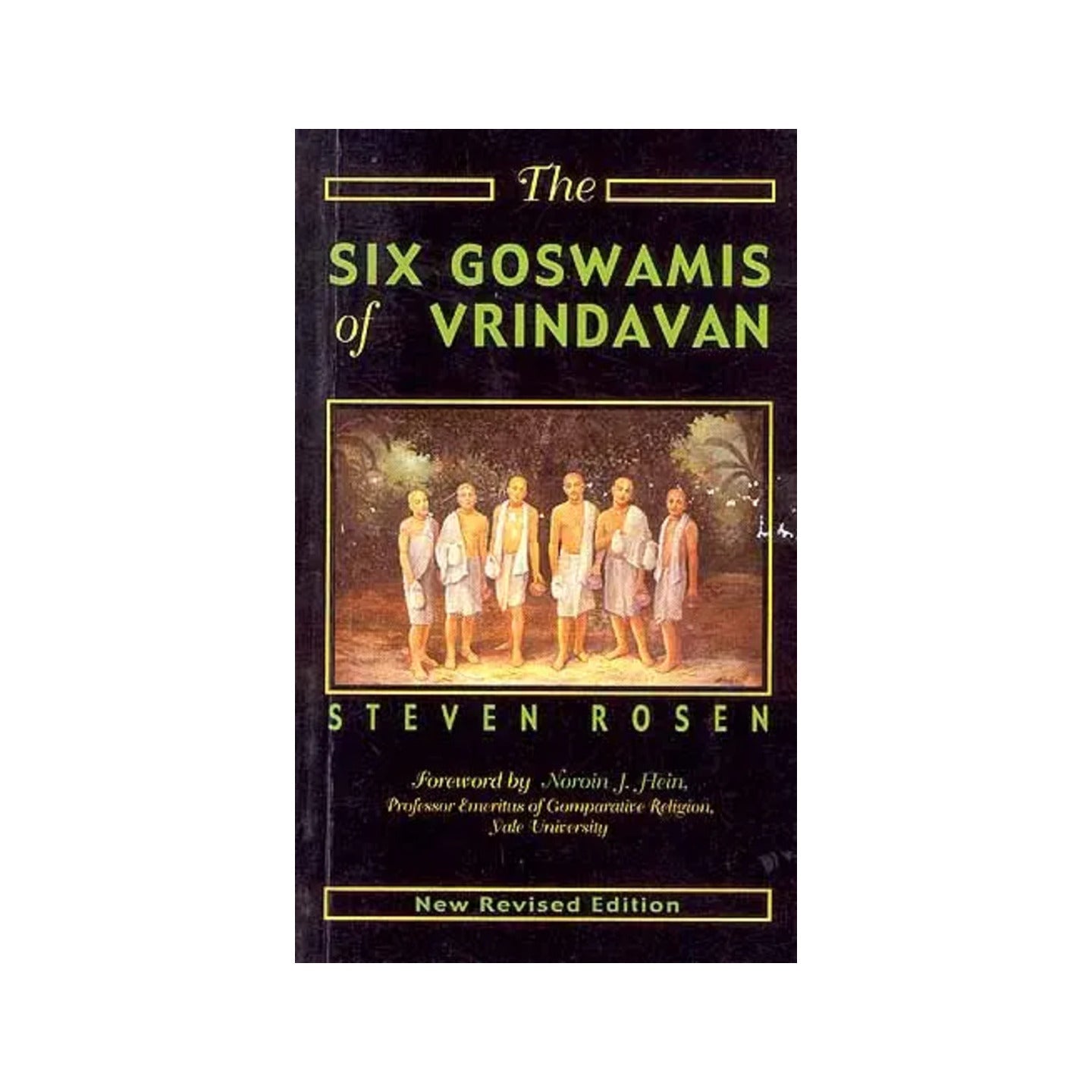 The Six Goswamis Of Vrindavan - Totally Indian