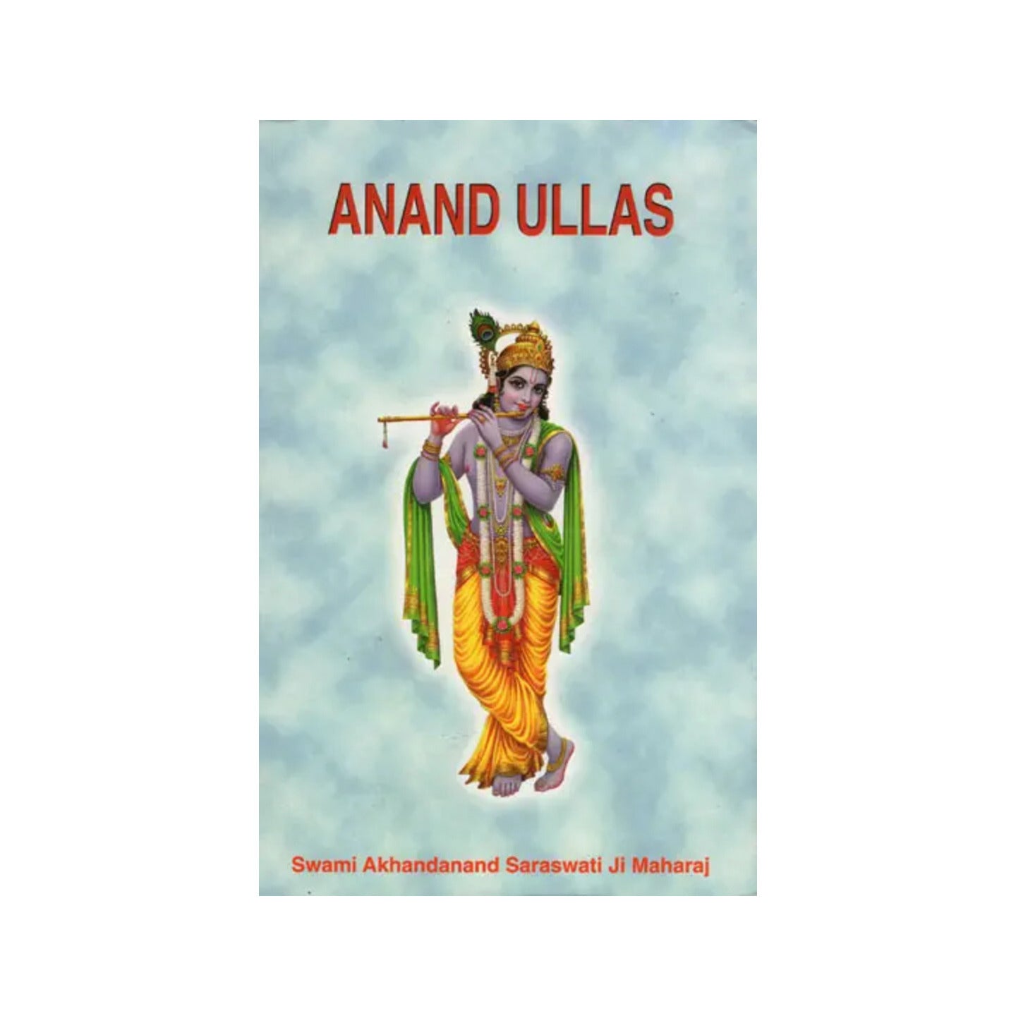 Anand Ullas - Totally Indian