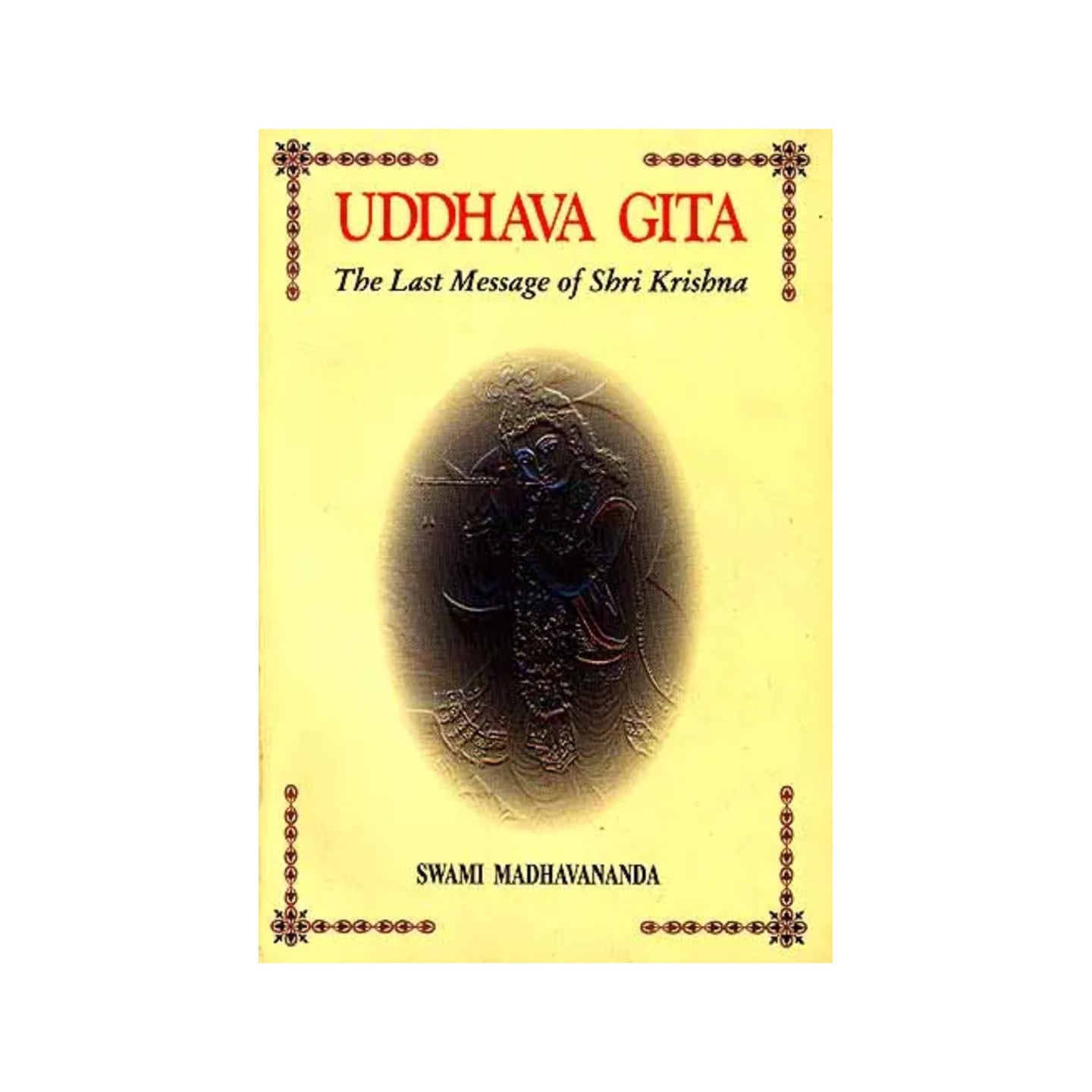 Uddhava Gita: The Last Message Of Shri Krishna - Totally Indian