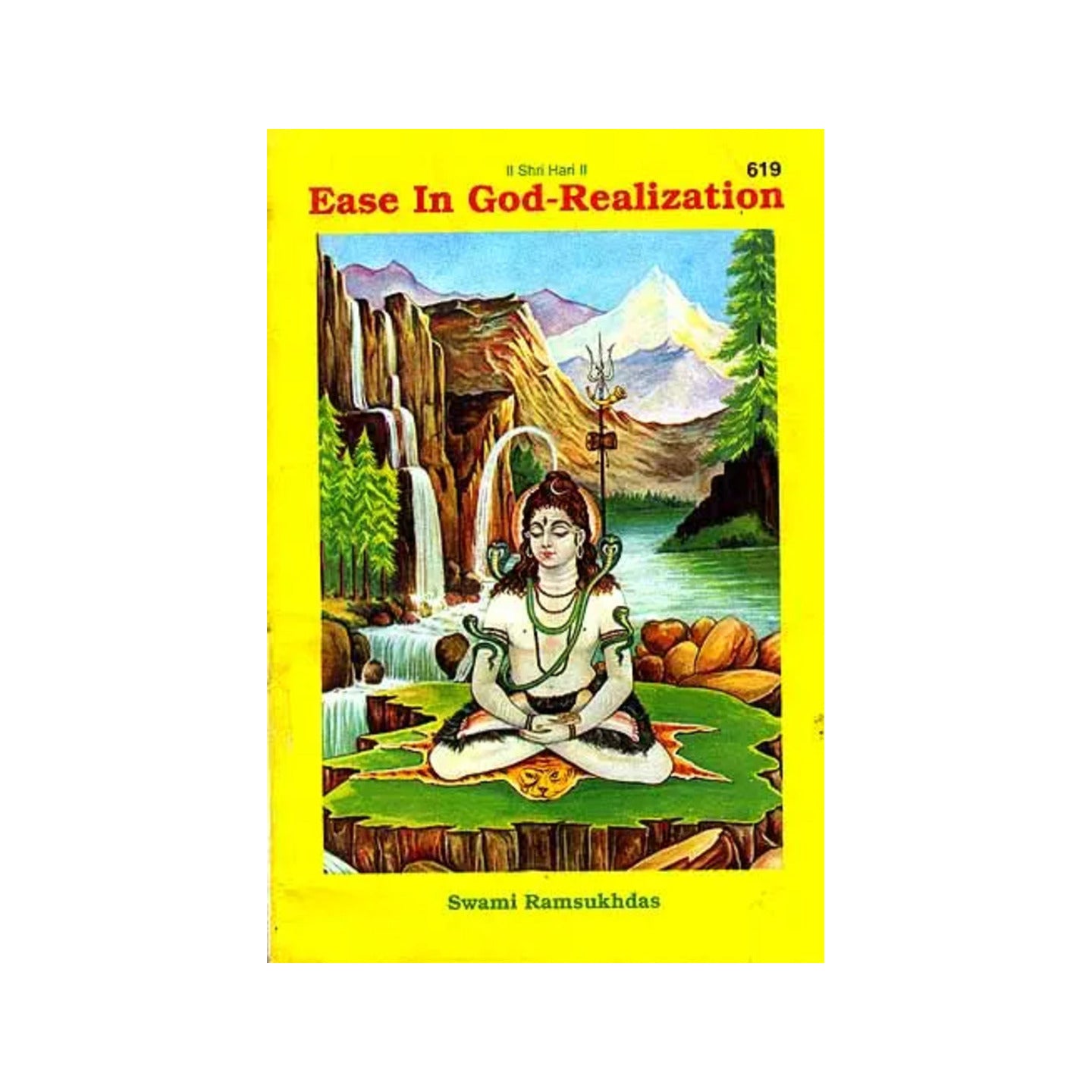 Ease In God-realization - Totally Indian