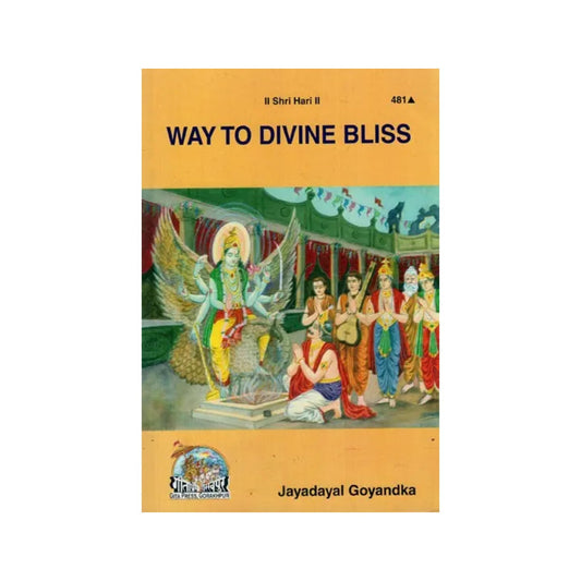 Way To Divine Bliss - Totally Indian