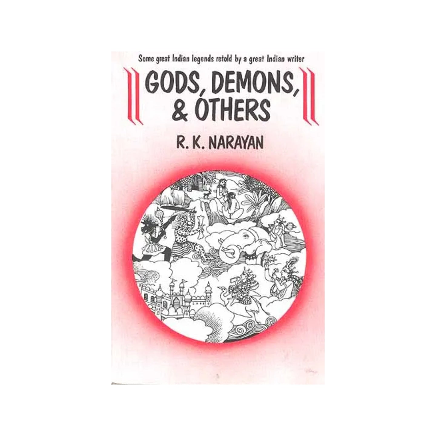 Gods, Demons And Others - Totally Indian