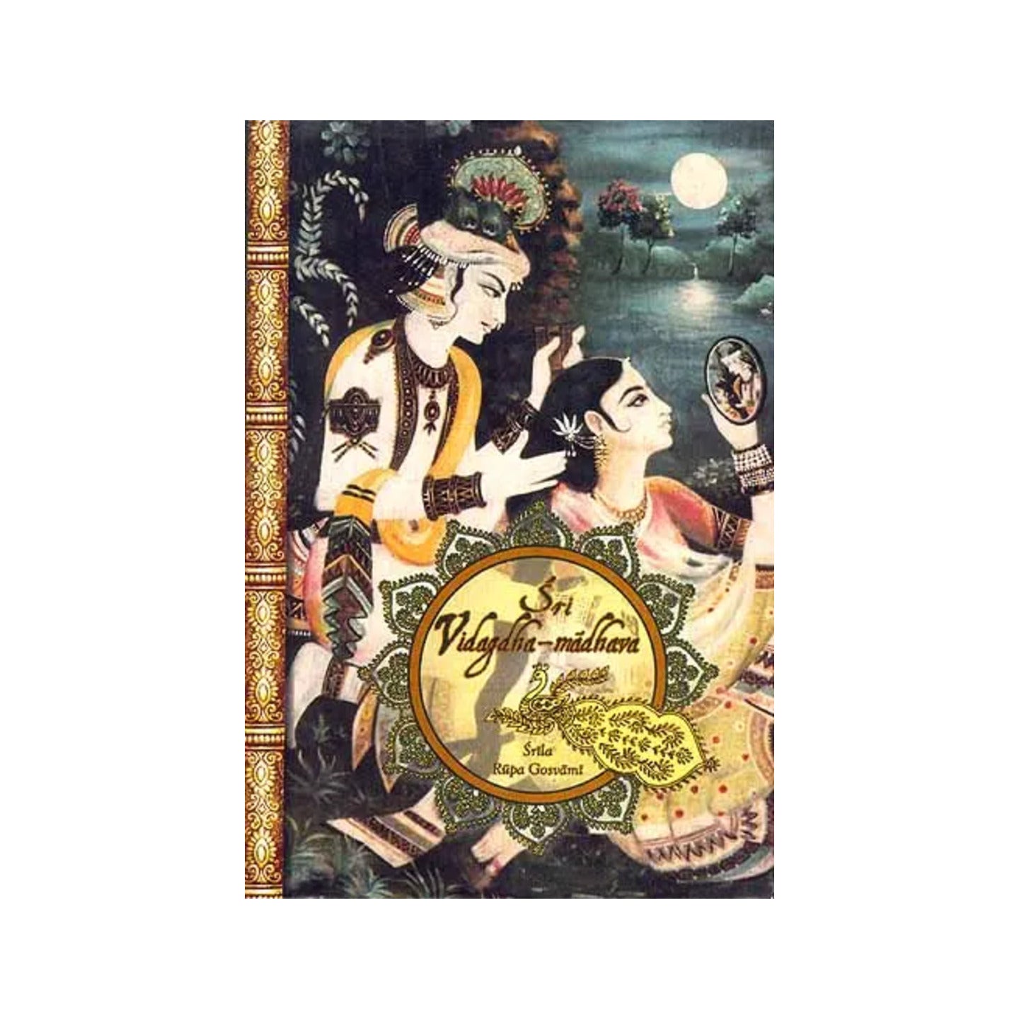 Sri Vidagdha-madhava: (With Transliteration And English Translation) - Totally Indian