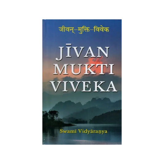 Jivan Mukti Viveka - Totally Indian