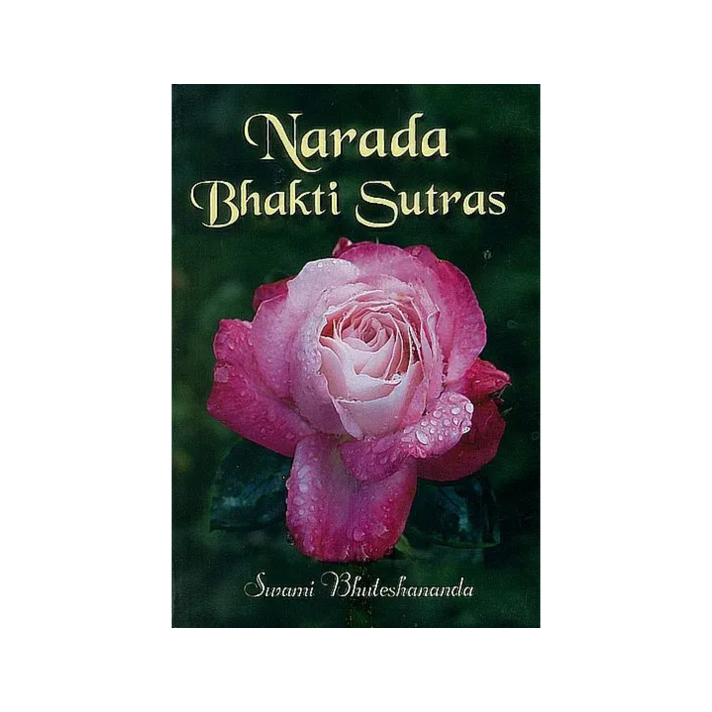 Narada Bhakti Sutras (Original Text, Transliteration, English Translation & Detailed Analysis) - Totally Indian