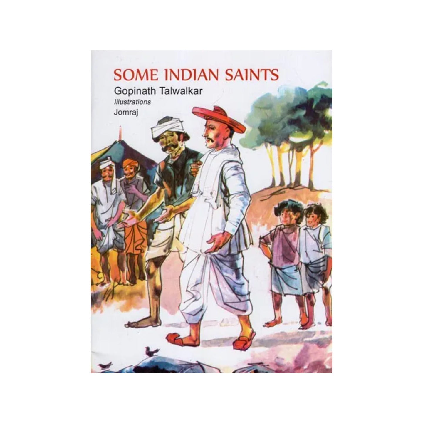 Some Indian Saints - Totally Indian