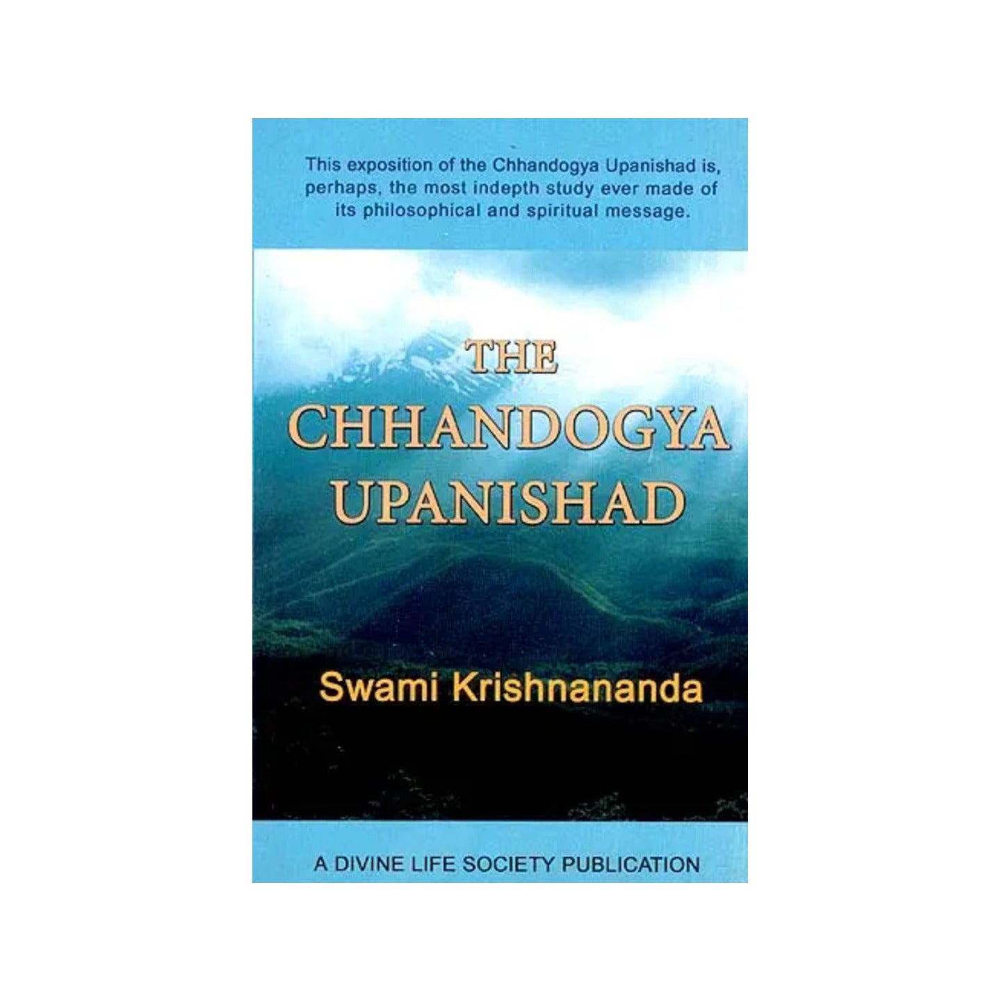 The Chhandogya Upanishad - Totally Indian