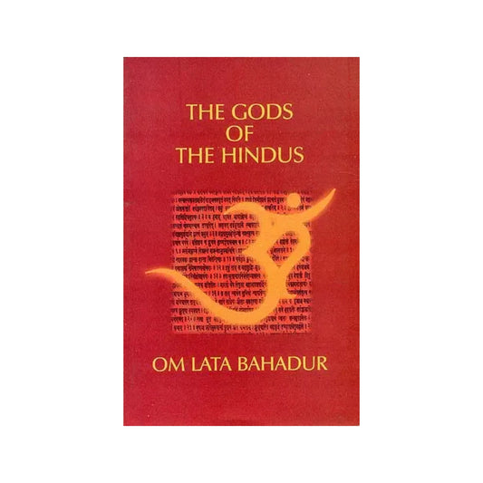 The Gods Of The Hindus - Totally Indian