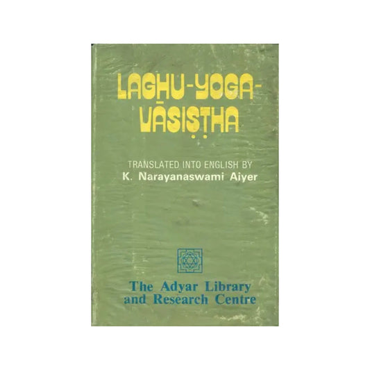 Laghu-yoga-vasistha (An Old And Rare Book) - Totally Indian