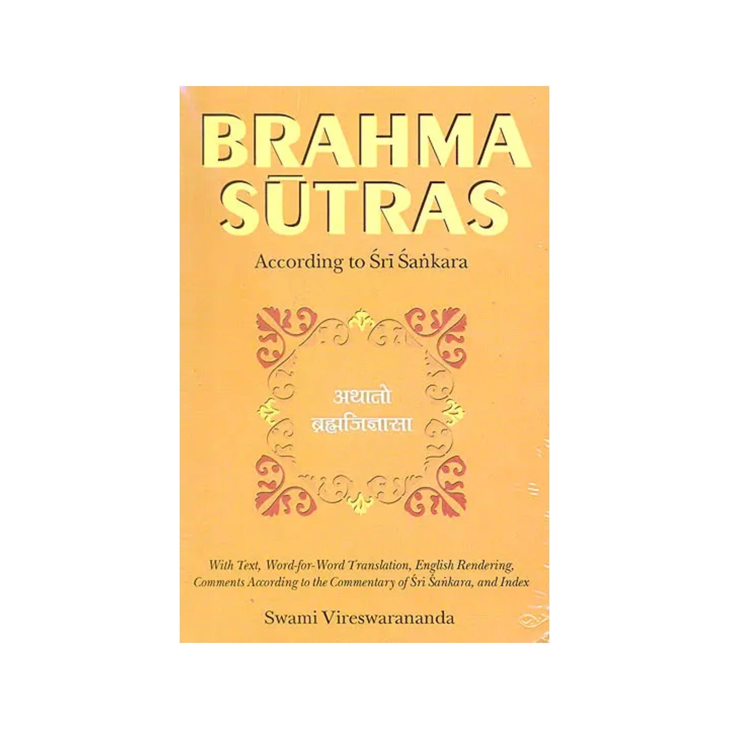 Brahma Sutras According To Sri Sankara - Totally Indian