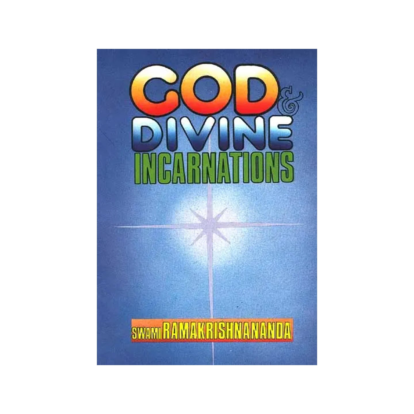 God And Divine Incarnations - Totally Indian