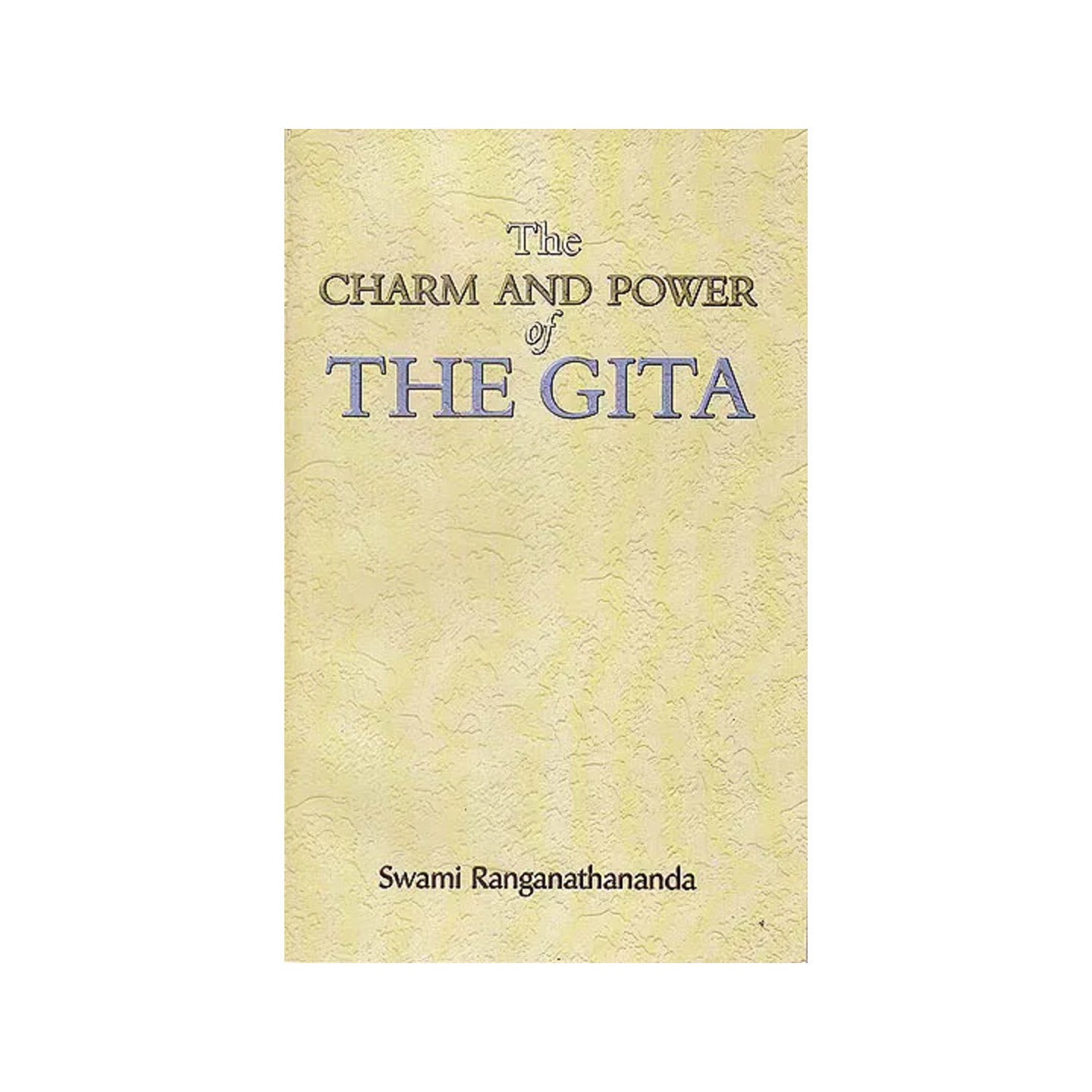 The Charm And Power Of The Gita - Totally Indian