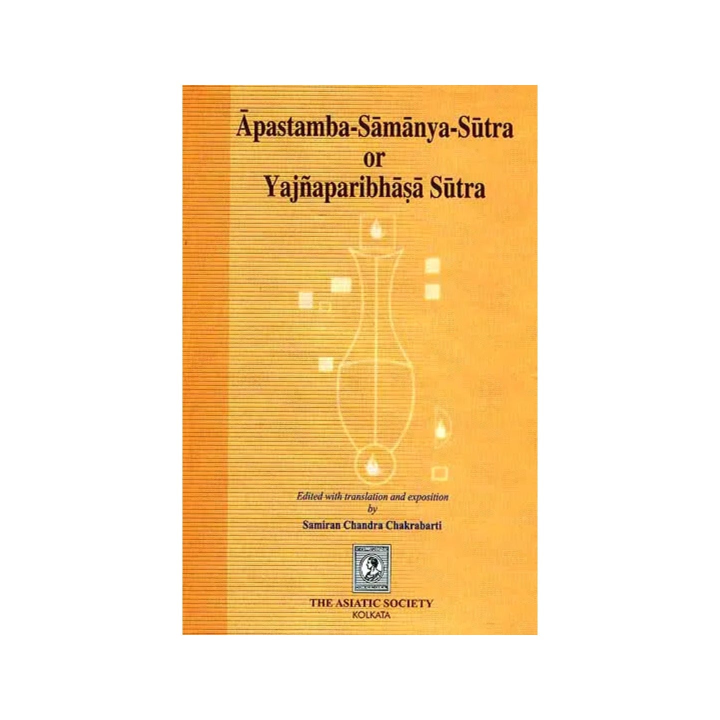 Apastamba-samanya-sutra Or Yajnaparibhasa Sutra (An Old And Rare Book) - Totally Indian