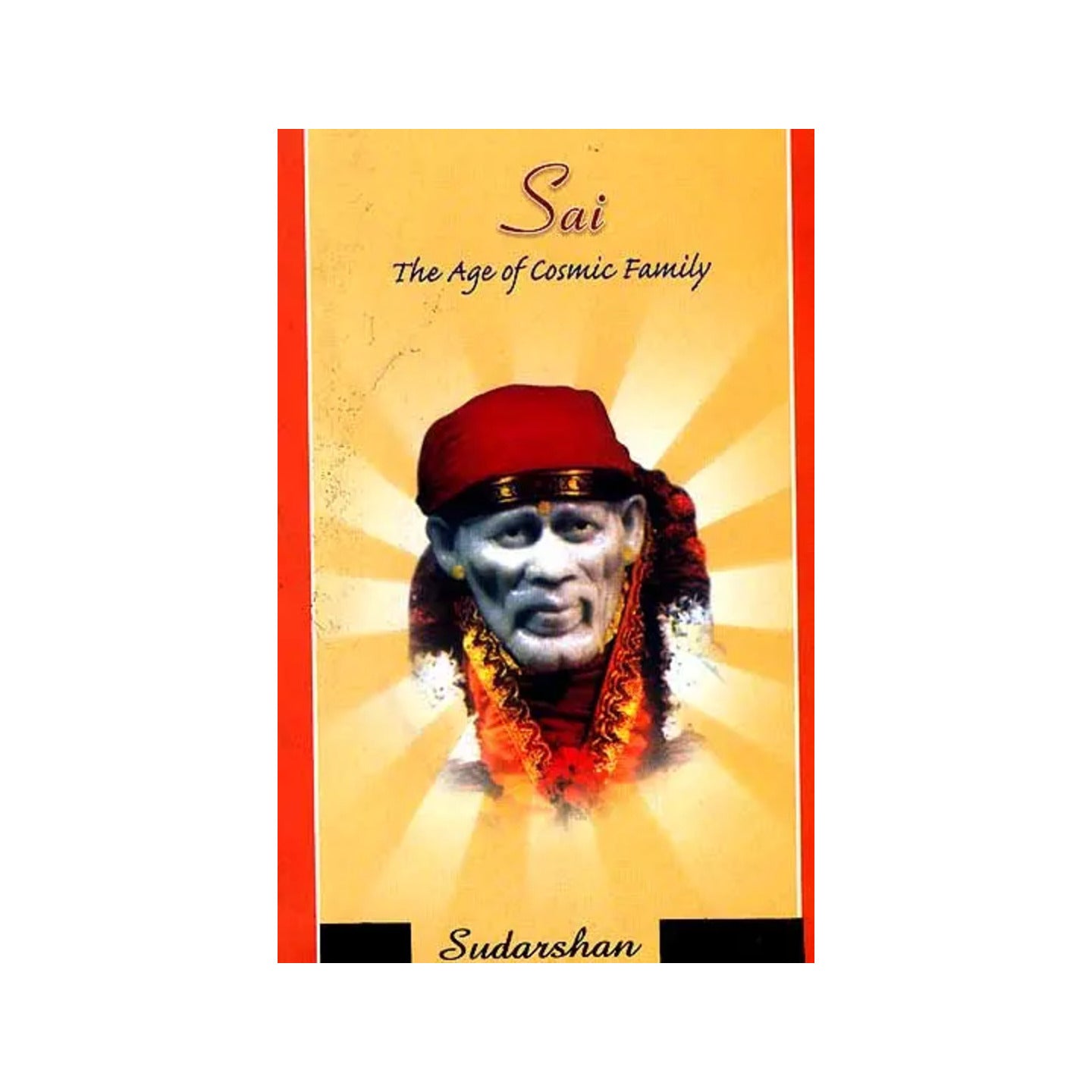 Sai The Age Of Cosmic Family - Totally Indian