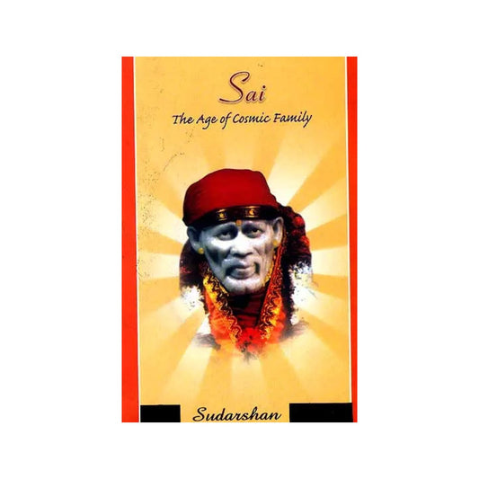 Sai The Age Of Cosmic Family - Totally Indian