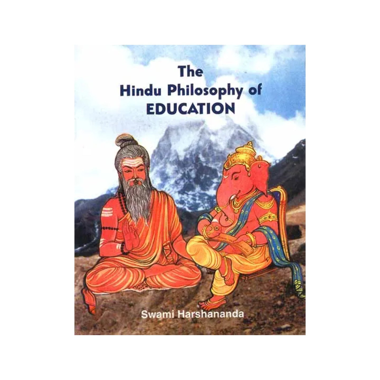 The Hindu Philosophy Of Education - Totally Indian