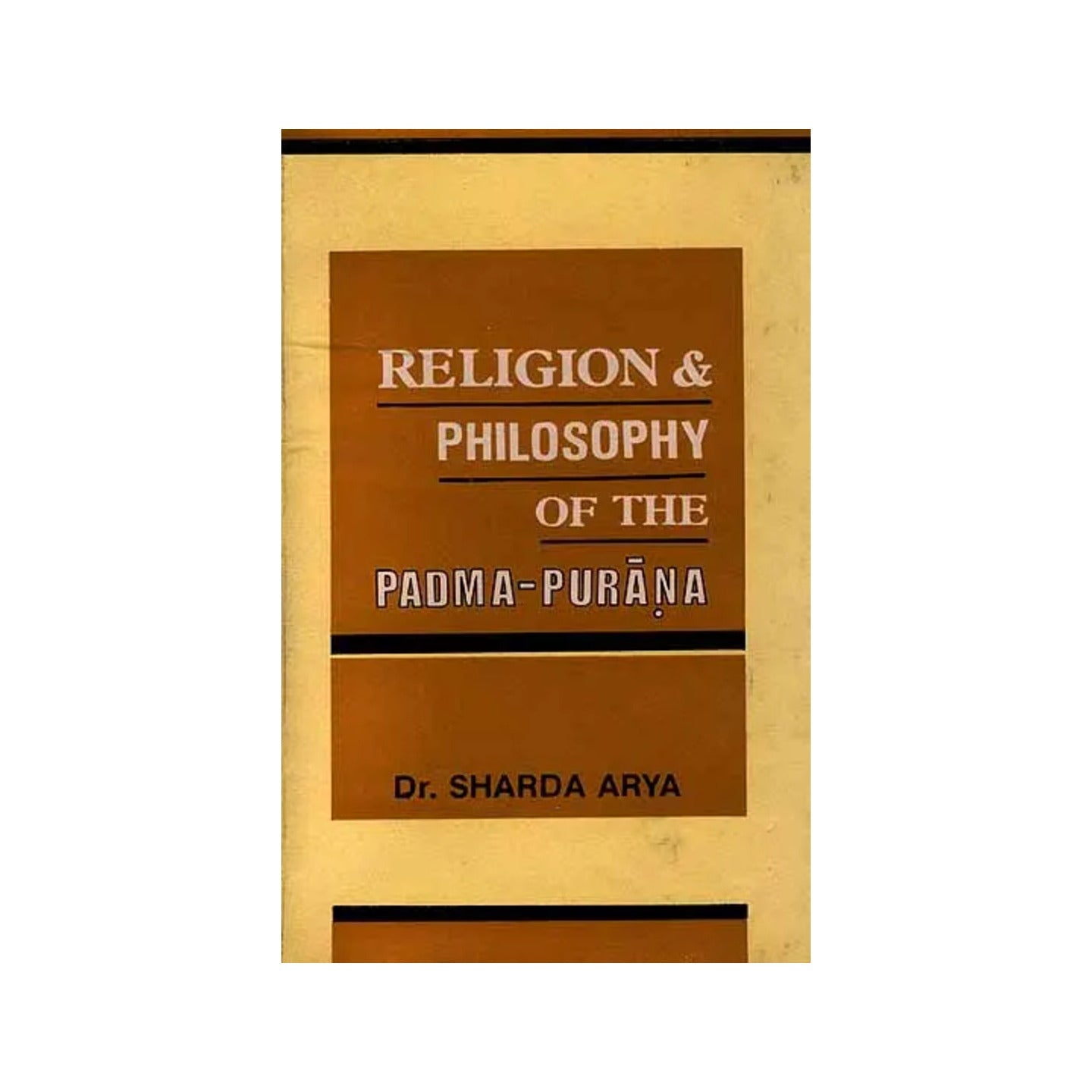 Religion And Philosophy Of The Padma - Purana (An Old Book) - Totally Indian