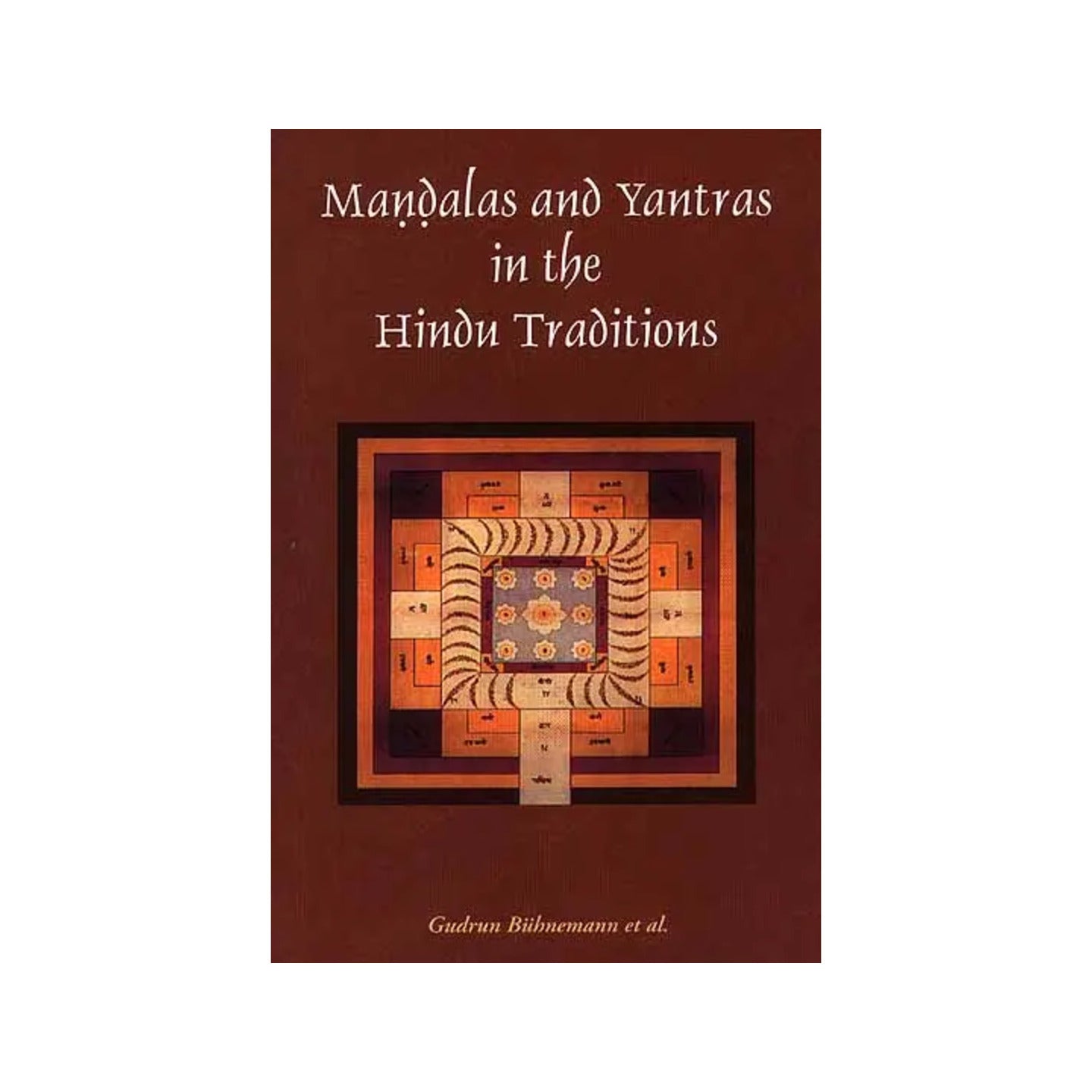 Mandalas And Yantras In The Hindu Traditions - Totally Indian