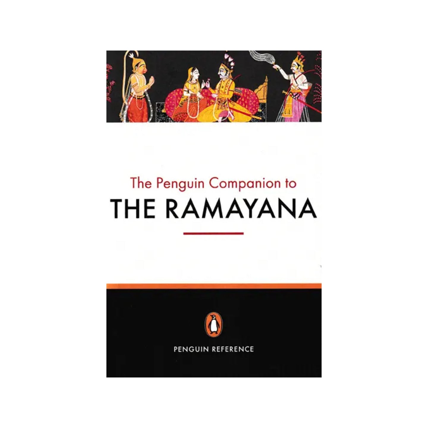 The Penguin Companion To The Ramayana - Totally Indian