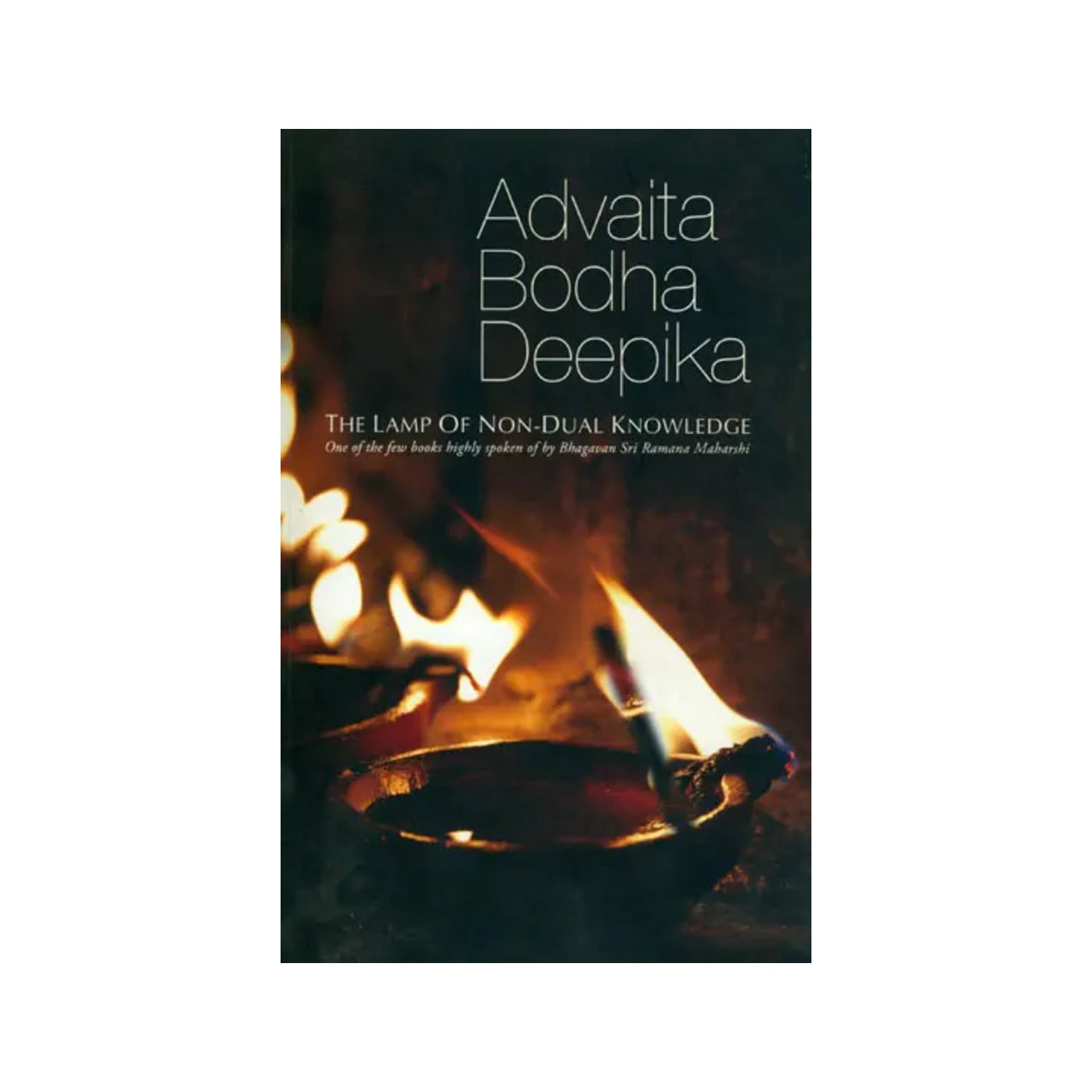 Advaita Bodha Deepika [lamp Of Non-dual Knowledge] - Totally Indian