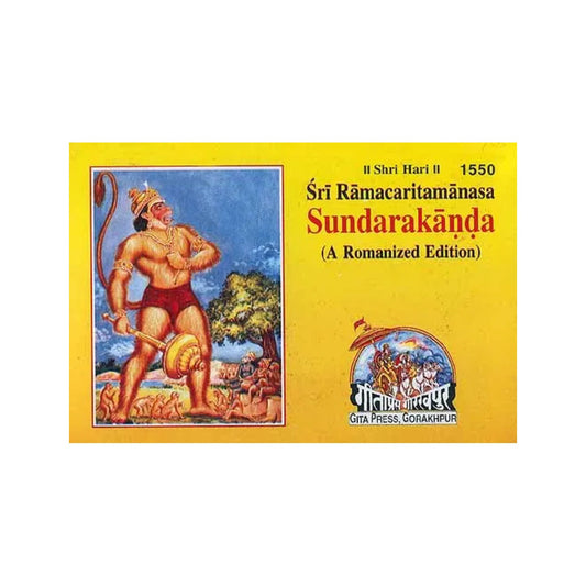 Sri Ramacaritamanas (Ramacaritamanasa) Sundarakanda - Devanagari Text And Transliteration (A Horizontal Edition For Chanting): Tulsidas Ramayana - Totally Indian