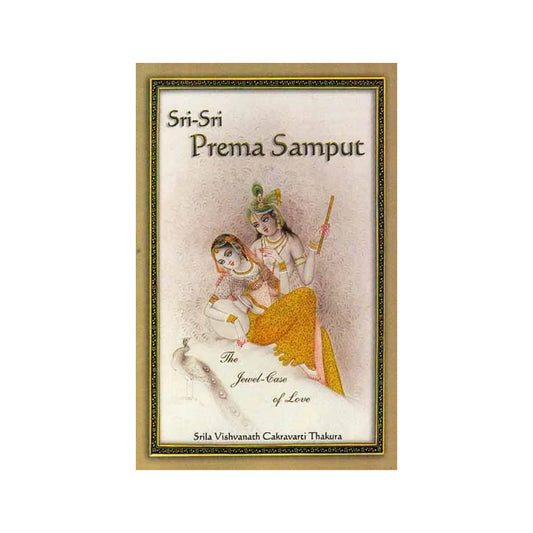 Sri-sri Prema Samput: The Jewel-case Of Love - Totally Indian