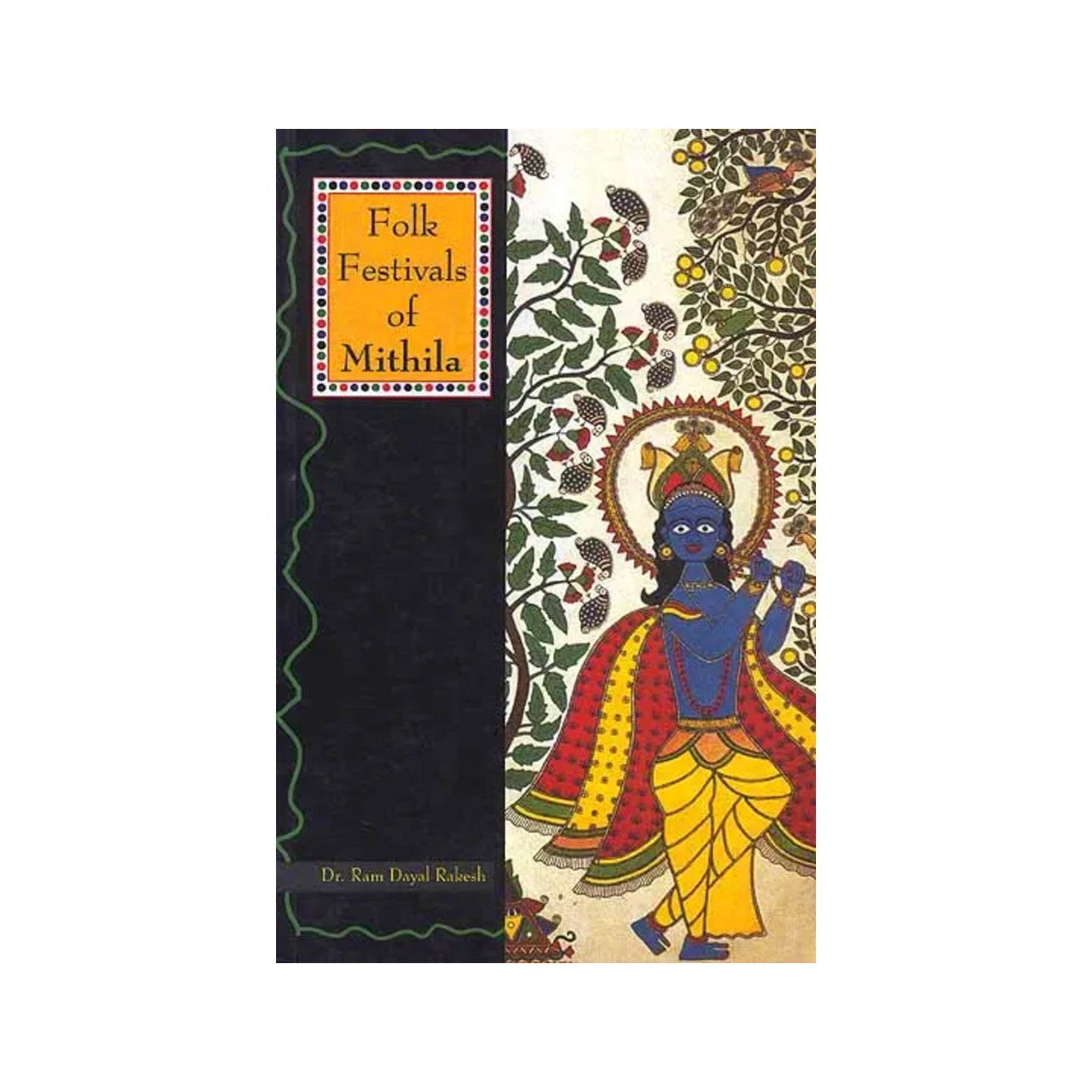 Folk Festivals Of Mithila - Totally Indian