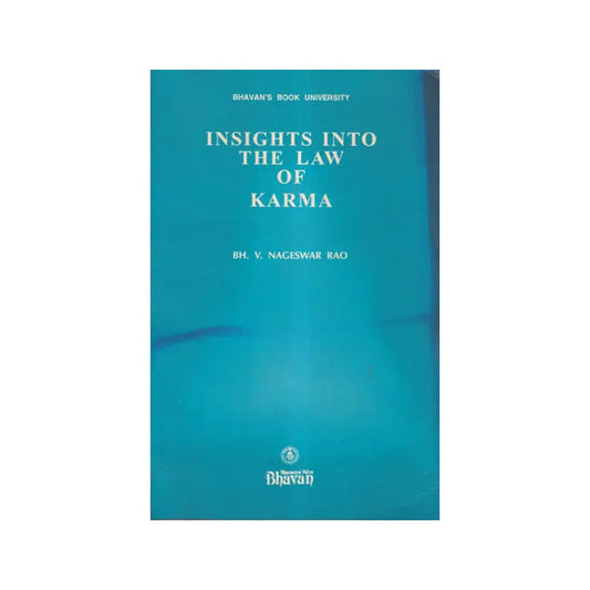 Insights Into The Law Of Karma - Totally Indian