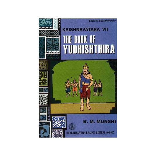 The Book Of Yudhishthira (Krishnavatara Vol. Vii) - Totally Indian