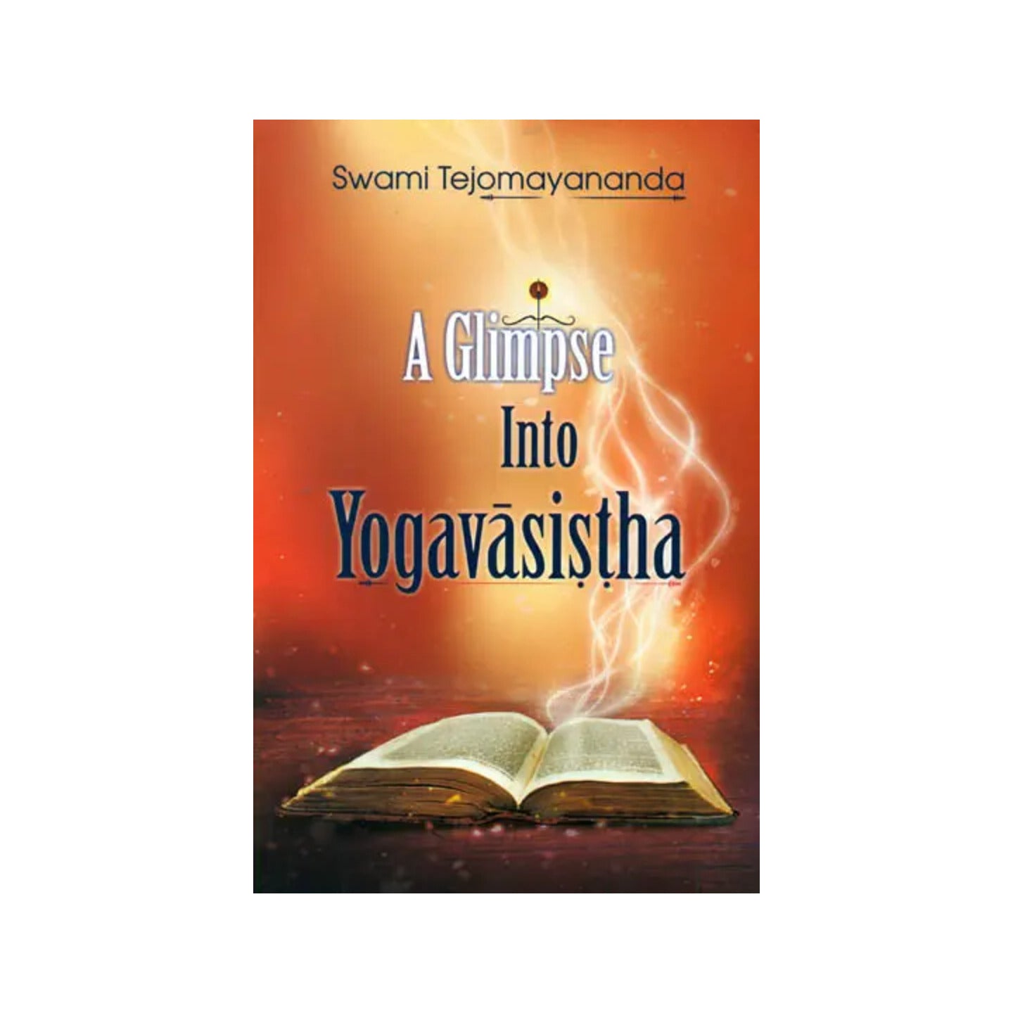 A Glimpse Into Yogavasistha (Yogavasistha Nidarsini) - Totally Indian