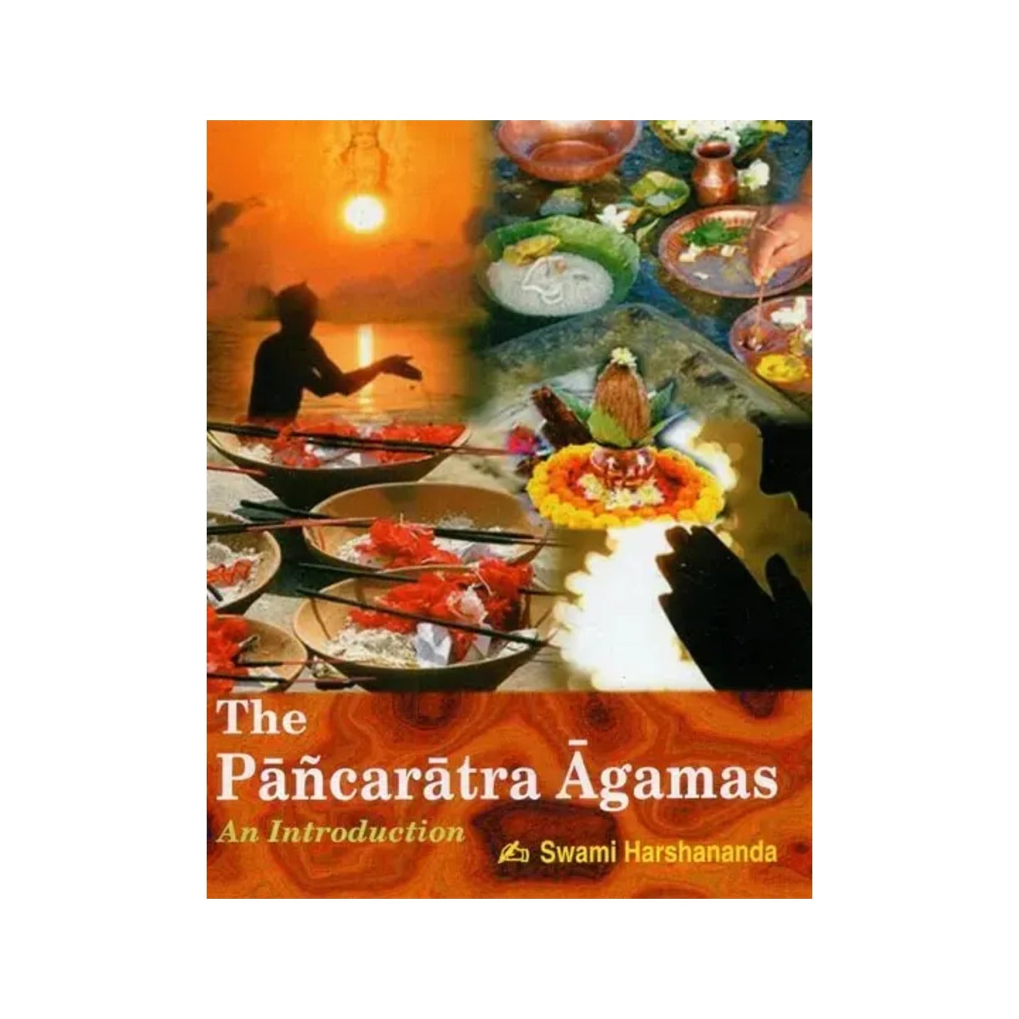 The Pancaratra Agamas An Introduction - Totally Indian