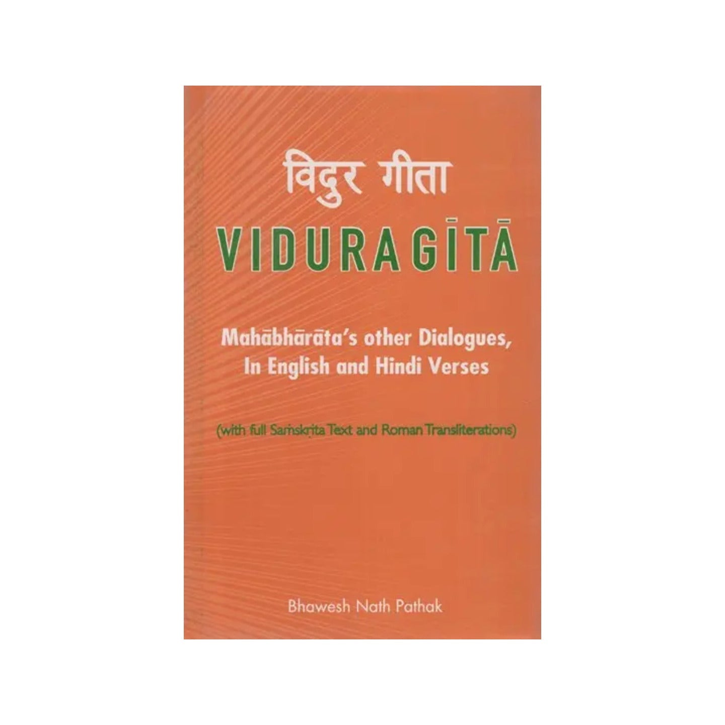 विदुर गीता- Viduragita (Mahabharata's Other Dialogues, In English And Hindi Verses) - Totally Indian