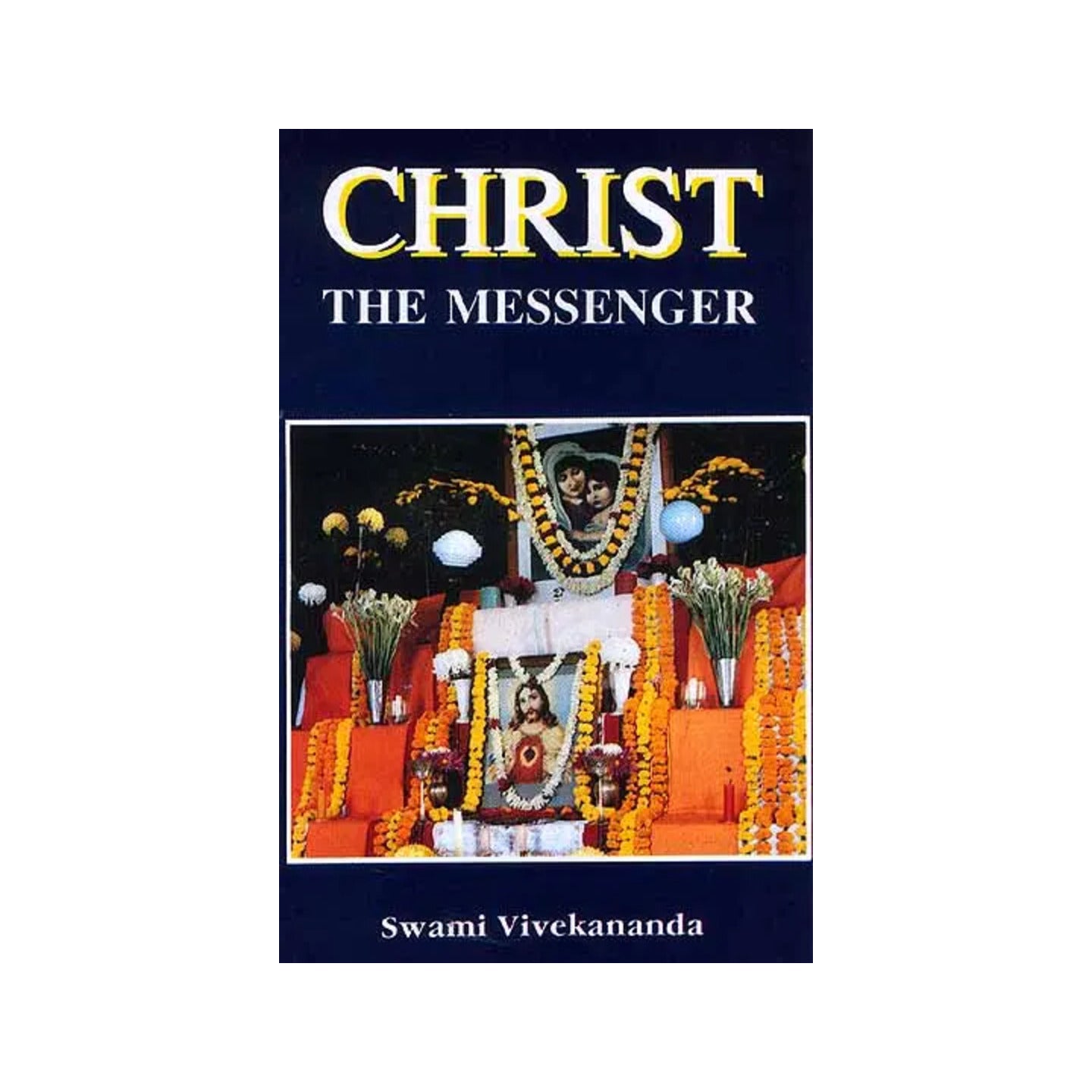 Christ The Messenger - Totally Indian