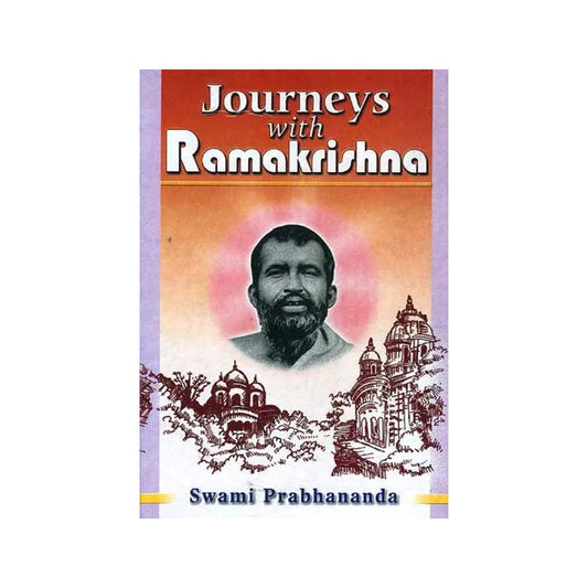 Journeys With Ramakrishna - Totally Indian