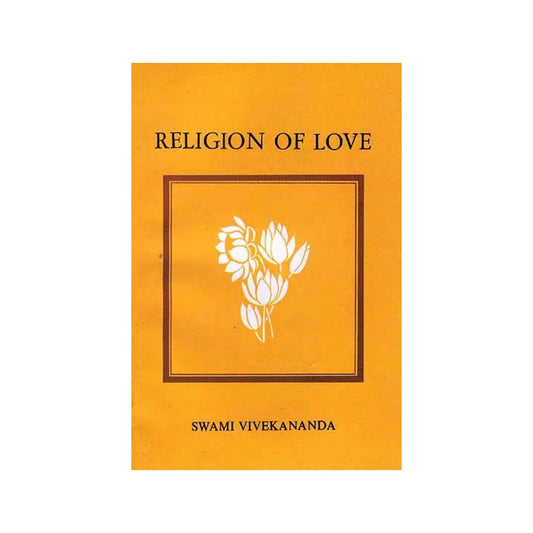 Religion Of Love - Totally Indian