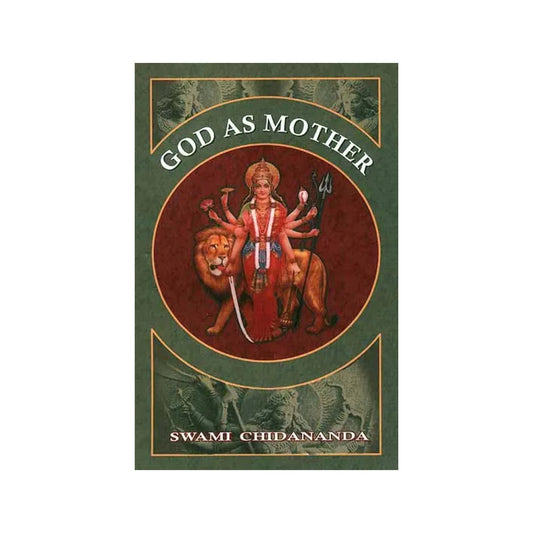 God As Mother - Totally Indian