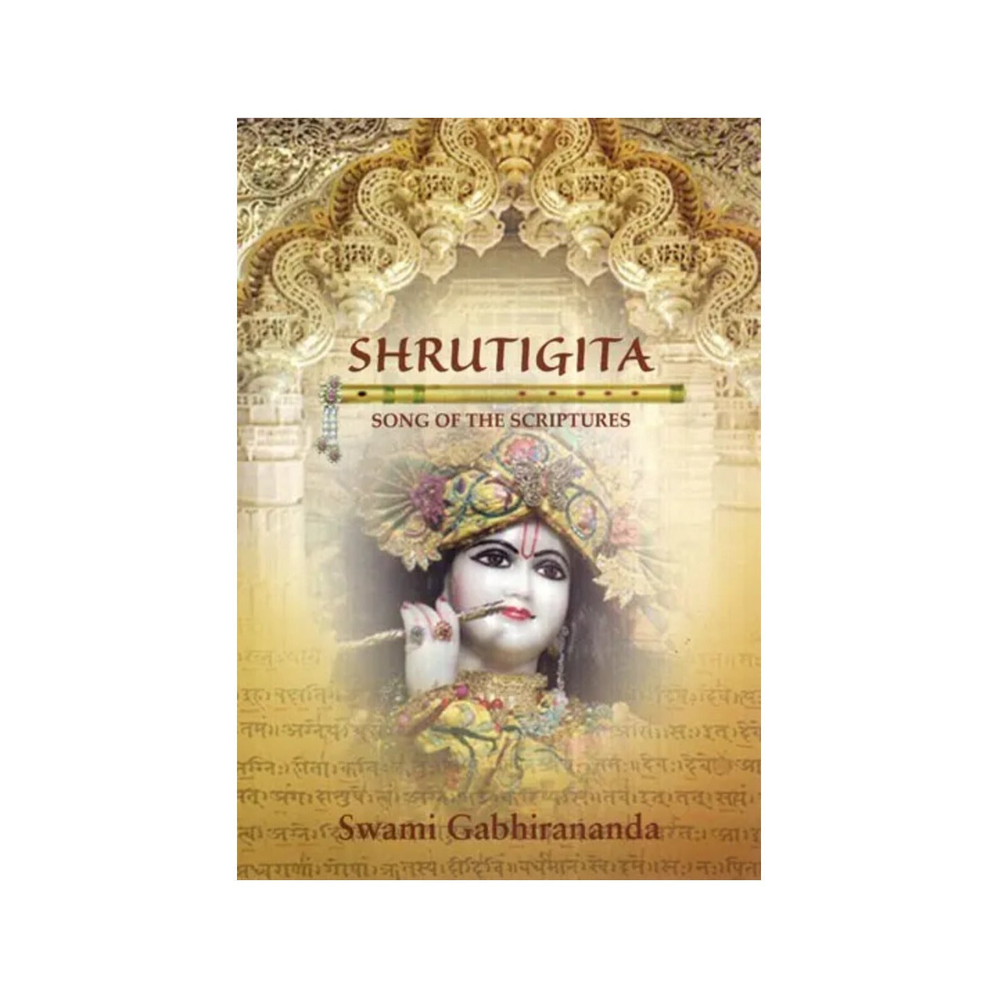 Srutigita Or The Song Of The Srutis (Text In Devanagari, Roman Transliteration, Word-for-word Meaning And Detailed Exposition) - Totally Indian