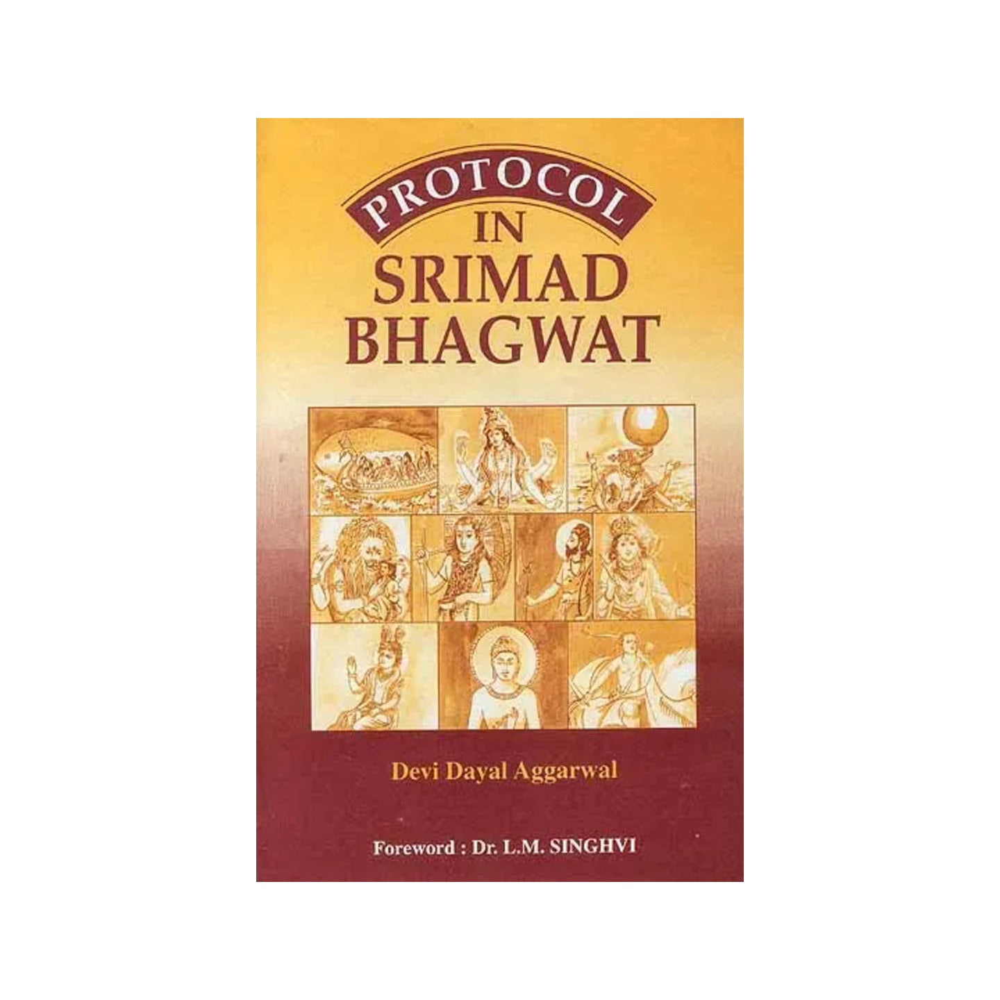 Protocol In Srimad Bhagwat - Totally Indian