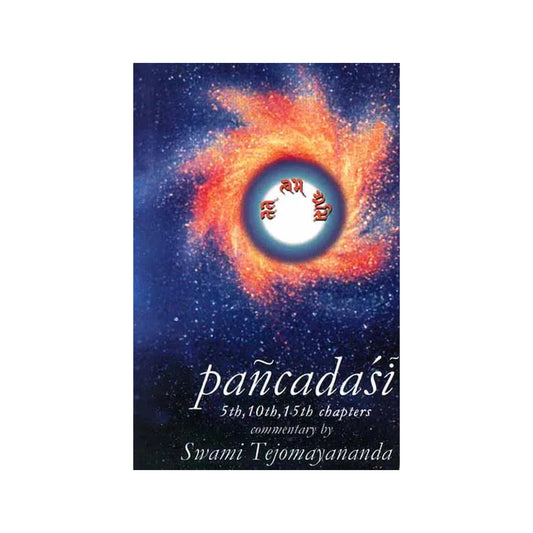 Pancadasi (5th, 10th, 15th Chapters) (Sanskrit Text, Transliteration, Word-for-word-meaning, English Translation And Commentary)) - Totally Indian