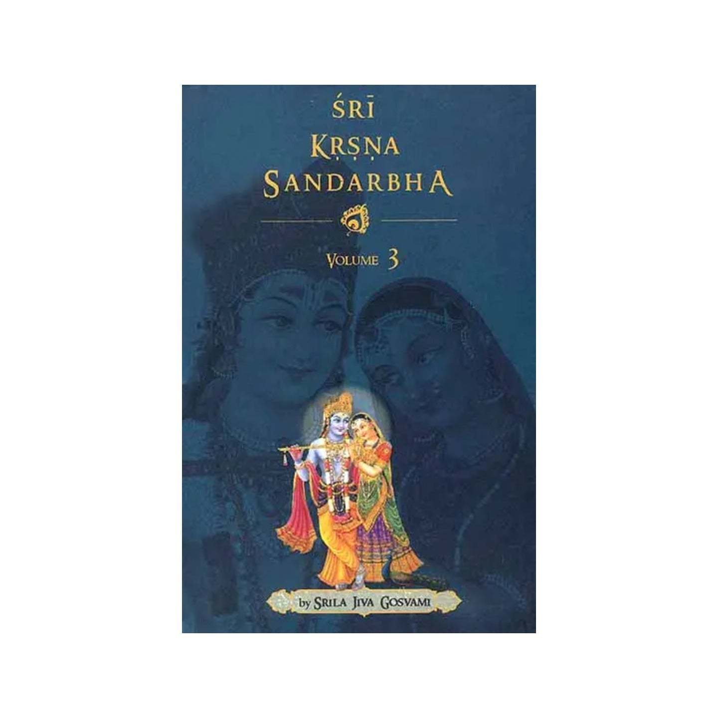 Sri Krsna Sandarbha (Volume  Iii) - Totally Indian