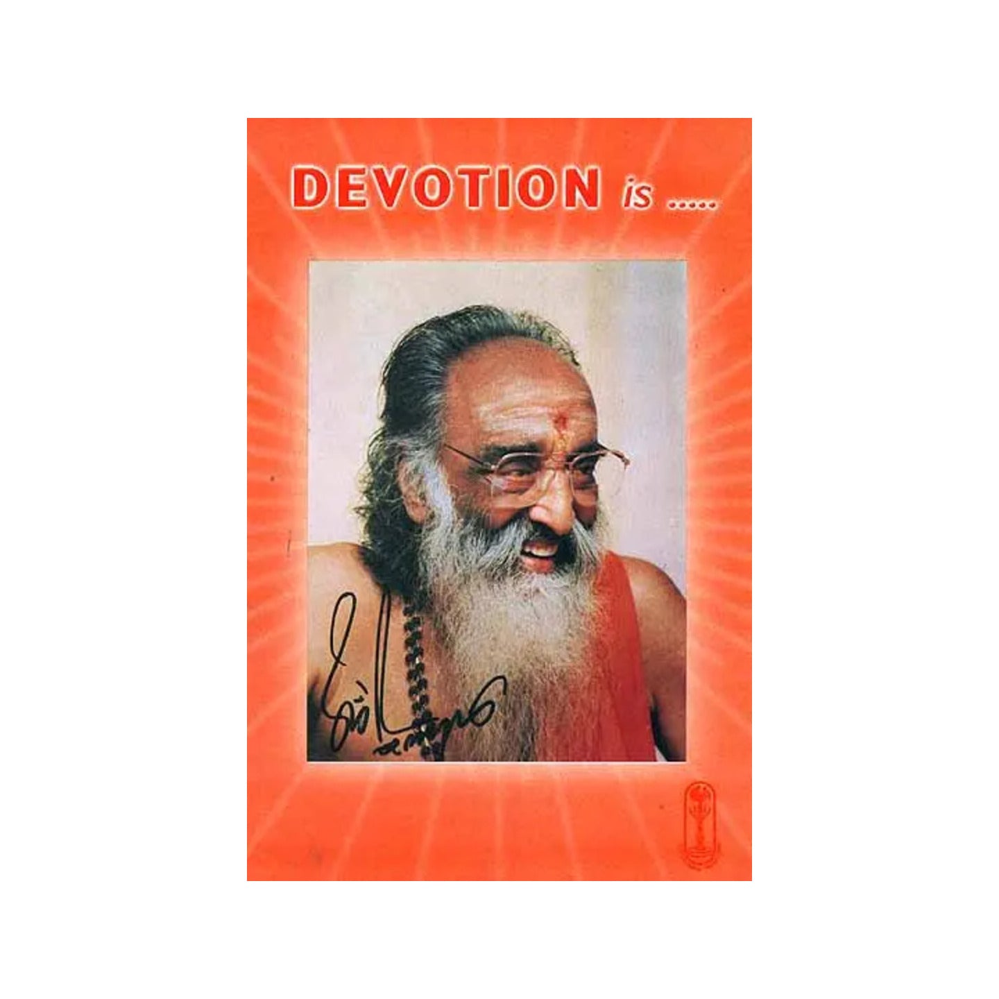 Devotion Is... - Totally Indian