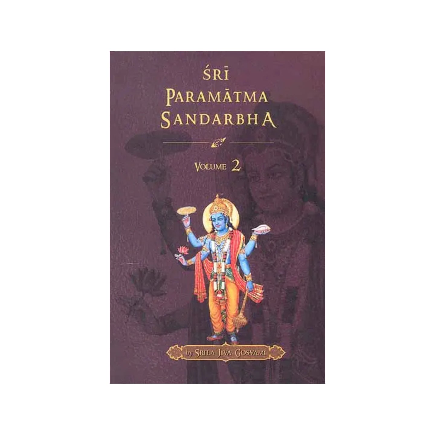 Sri Paramatma Sandarbha (Volume 2) - Totally Indian