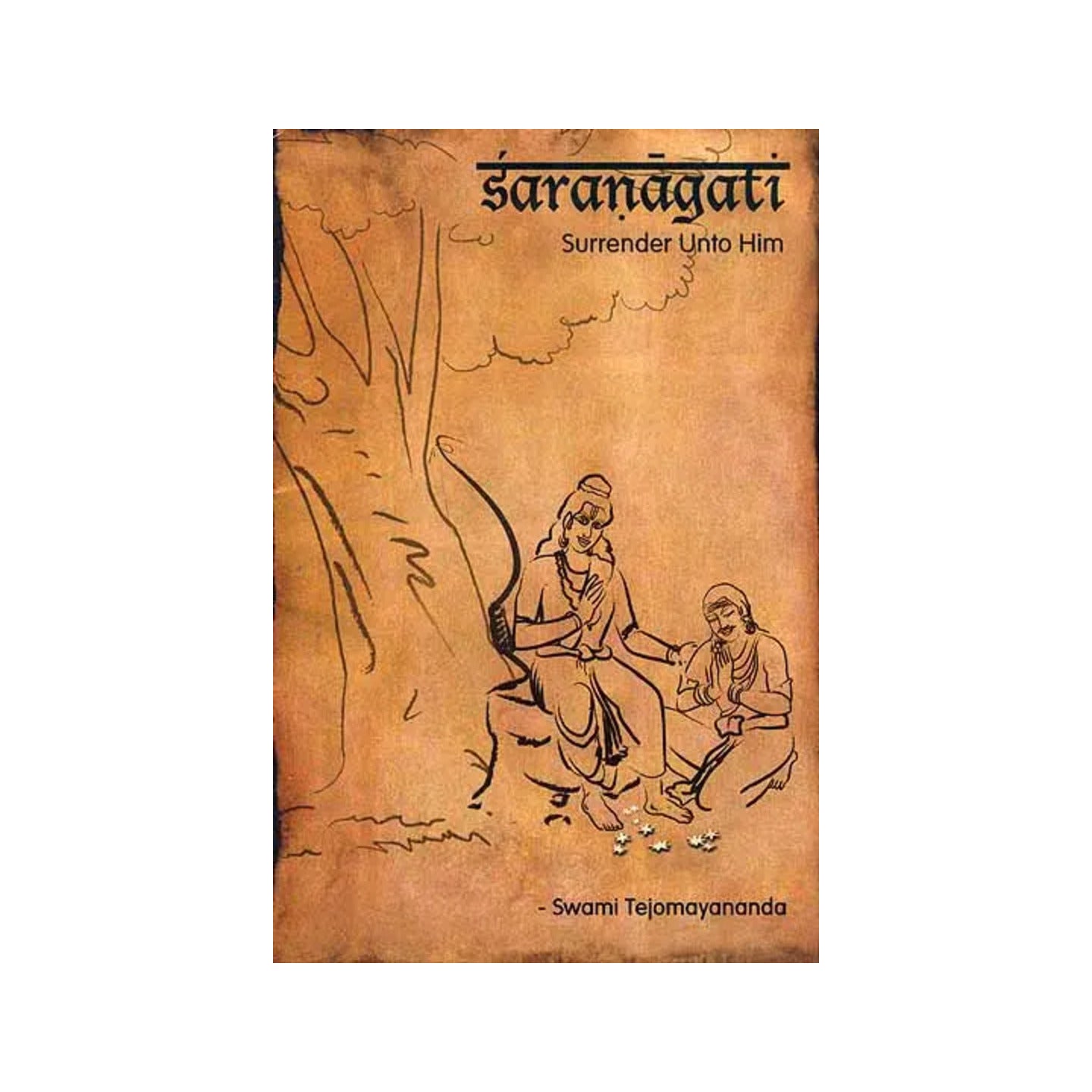 Saranagati (Surrender Unto Him) - Totally Indian