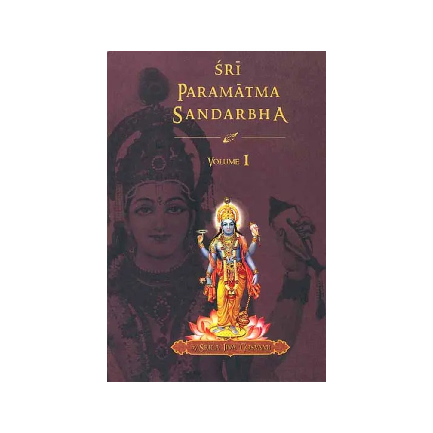 Sri Paramatma Sandarbha (Volume I) - Totally Indian