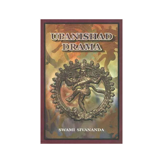 Upanishad Drama - Totally Indian