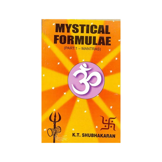 Mystical Formulae (Part 1-mantras) - Totally Indian