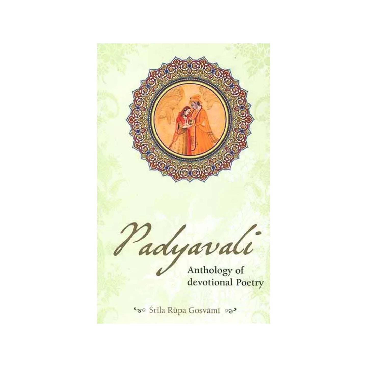 Padyavali Anthology Of Devotional Poetry - Totally Indian